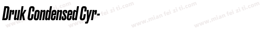 Druk Condensed Cyr字体转换
